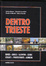 Cover of Dentro Trieste