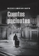 Cover of Cuentos pacientes