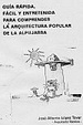Cover of Guía rápida, fácil y entretenida para comprender la arquitectura popular de la Alpujarra