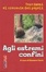 Cover of Agli estremi confini. Testimoni al crocevia dei popoli