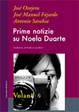 Cover of Prime notizie su Noela Duarte