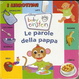 Cover of Le parole della pappa. Baby Einstein
