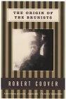 The Origin of the Brunists : A Novel