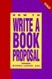 Cover of How to Write a Book Proposal