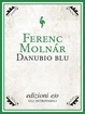 Cover of Danubio blu