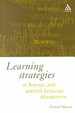 Cover of Learning strategies in foreign and second language classrooms