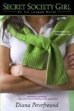 Secret Society Girl : An Ivy League Novel