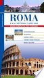 Cover of Roma e la Città del Vaticano. Guida completa per itinerari