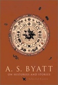 On Histories and Stories : Selected Essays (The Richard Ellmann Lectures in Modern Literature)