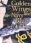 Cover of "Golden Wings and Navy Blue"