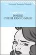 Cover of Donne che si fanno male