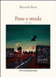 Cover of Pane e strada