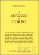 Cover of La saggezza del corpo
