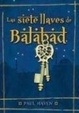 Cover of Las siete llaves de Balabad