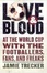 Cover of "Love and Blood"