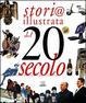 Cover of Storia illustrata del XX secolo