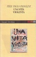 Cover of Una vita violenta