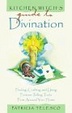 Cover of Kitchen Witch's Guide to Divination
