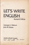 Cover of Let's Write English