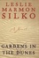 Cover of "GARDENS IN THE DUNES"