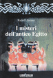 Cover of I misteri dell'antico Egitto
