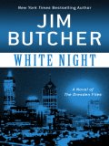 White Night : A Novel of the Dresden Files (Thorndike Press Large Print Basic Series)