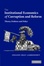 Cover of The Institutional Economics of Corruption and Reform