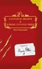 Fantastic beasts and where to find them
