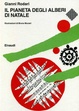 Cover of Il pianeta degli alberi di natale