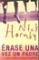 <span class='translatable' lang='Cover of '{[title]}''>Cover of 'Erase una vez un padre'</span>