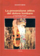 Cover of La prevenzione attiva del dolore lombare