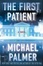 Cover of "The First Patient"