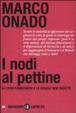Cover of I nodi al pettine