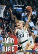 Cover of Larry «Legend» Bird