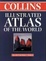 Cover of Collins Illustrated Atlas of the World