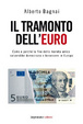 Cover of Il tramonto dell'euro