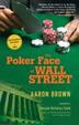 Cover of The Poker Face of Wall Street