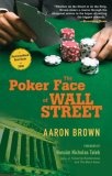 The Poker Face of Wall Street