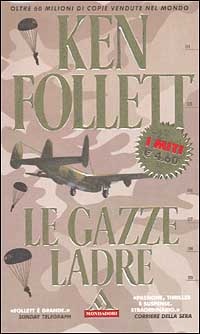 More about Le gazze ladre