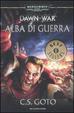Cover of Alba di guerra. Dawn of war. Warhammer 40.000