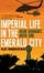 Cover of "Imperial Life in the Emerald City"