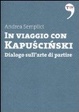 Cover of In viaggio con Kapuscinski.