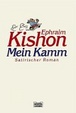 Cover of Mein Kamm. Satirischer Roman