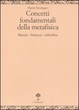 Cover of Concetti fondamentali della metafisica