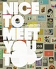 Cover of Nice to Meet You Too