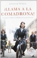 Cover of ¡Llama a la comadrona!