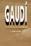 Cover of Gaudí