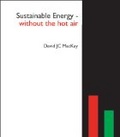 Sustainable Energy - Without the Hot Air