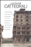 More about Cattedrali. Luoghi sacri e profani