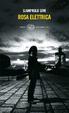 Cover of Rosa elettrica